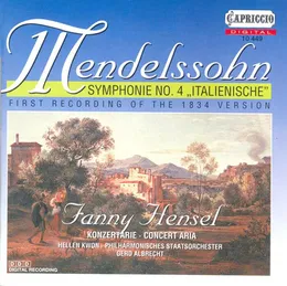 Mendelssohn: Symphonie Nr. 4 "Italienische" (1834 version) / Hensel: Konzertarie von Hellen Kwon – Cover