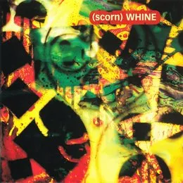 Whine von Scorn – Cover