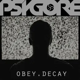 Obey.Decay von Psygore – Cover