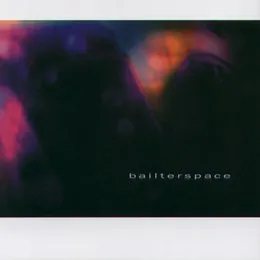 Bailterspace von Bailterspace – Album Cover