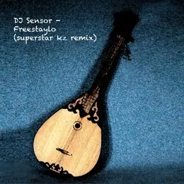 Freestaylo (Superstar Kz Remix) von DJ Sensor – Cover