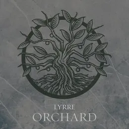 Orchard von LYRRE – Cover