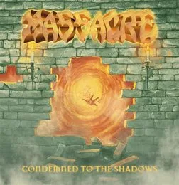 Condemned to the Shadows von Massacre – Album Cover