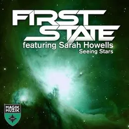 Seeing Stars (remixes) von First State – Cover