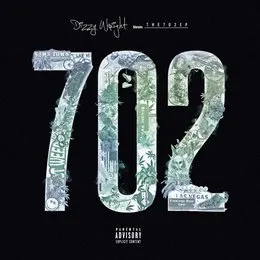 The 702 von Dizzy Wright – Album Cover