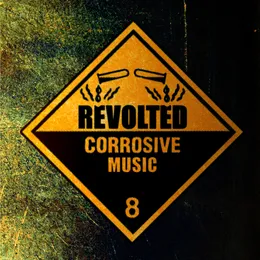 Corrosive Music von RevolteD – Cover