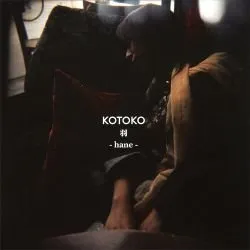 羽-hane- von KOTOKO – Album Cover