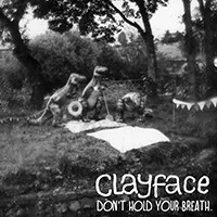 Don't Hold Your Breath von Clayface – Cover