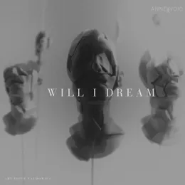 WILL I DREAM von ANNEX VOID – Cover