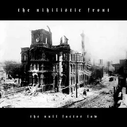 The Null Factor Law von The Nihilistic Front – Cover
