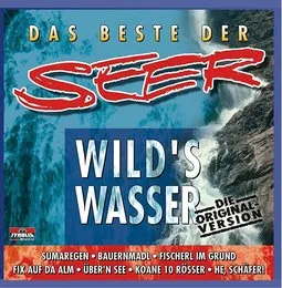 Das Beste der Seer: Wild's Wasser von Seer – Cover