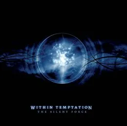 The Silent Force von Within Temptation – Album Cover