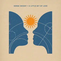 A Little Bit Of Love von Serge Devant – Cover