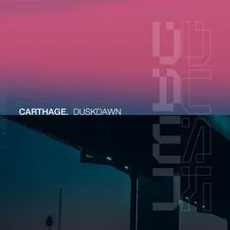 Duskdawn von CARTHAGE – Album Cover