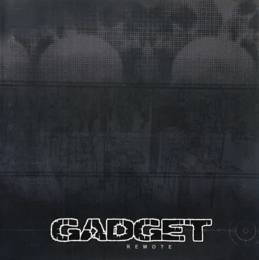 Remote von Gadget – Album Cover
