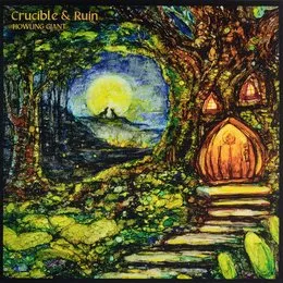 Crucible & Ruin von Howling Giant – Album Cover