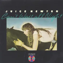 Can’t Wait All Night von Juice Newton – Album Cover