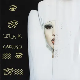 Carousel von Leila K – Album Cover