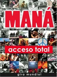 Acceso total von Maná – Album Cover