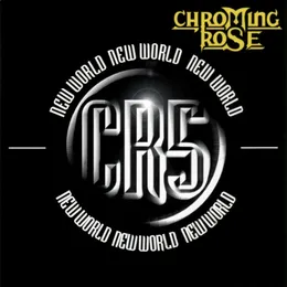 New World von Chroming Rose – Album Cover