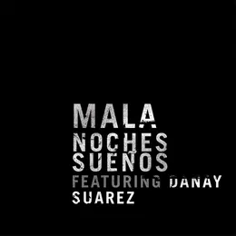 Noches Sueños von Mala – Album Cover