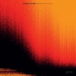 Song for Alpha von Daniel Avery – Album Cover