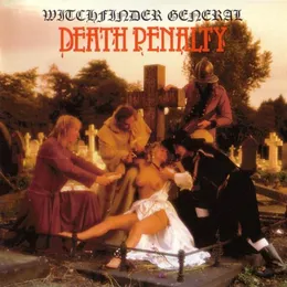 Death Penalty von Witchfinder General – Album Cover
