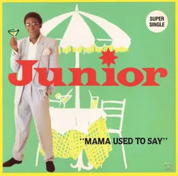 Mama Used to Say (American remix) von Junior – Cover