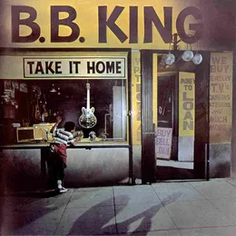 Take It Home von B.B. King – Album Cover