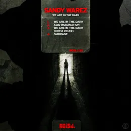 We Are In The Dark von Sandy Warez – Cover