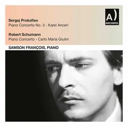 Prokofiev: Piano Concerto no. 3 / Schumann: Piano Concerto von Samson François – Album Cover
