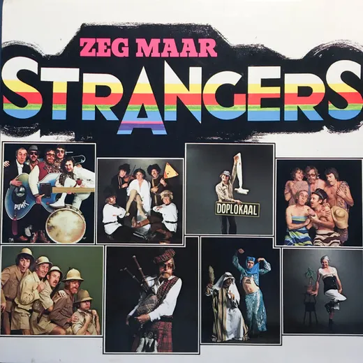 Zeg maar Strangers