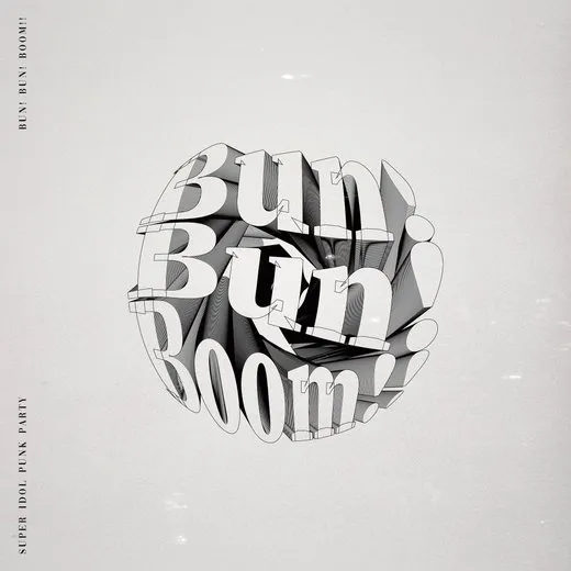 Bun! Bun! Boom!!