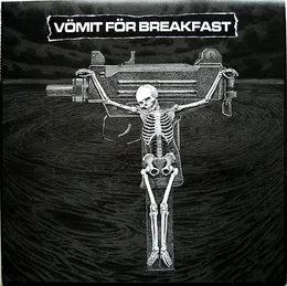 Vömit För Breakfast von Vömit För Breakfast – Album Cover