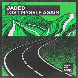 Lost Myself Again von Jaded – Album Cover