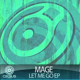 Let Me Go EP von Mage – Album Cover