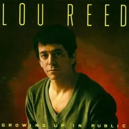 Growing Up in Public von Lou Reed – Album Cover