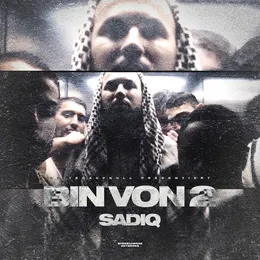 Bin von 2 von SadiQ – Album Cover