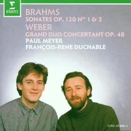 Brahms: Sonates Op. 120 Nos 1 & 2 / Weber: Grand Duo Concertant Op. 48 von Paul Meyer – Album Cover