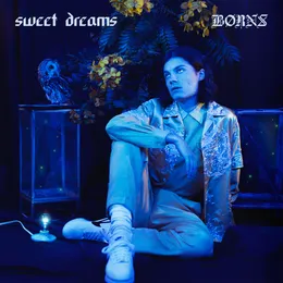 Sweet Dreams von BØRNS – Album Cover