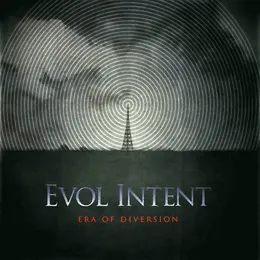 Era of Diversion von Evol Intent – Album Cover