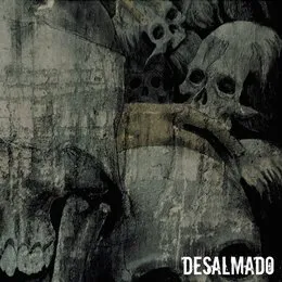 Desalmado von Desalmado – Album Cover