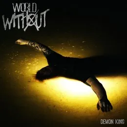 Demon King von World Without – Cover