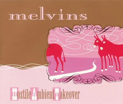 Hostile Ambient Takeover von Melvins – Album Cover