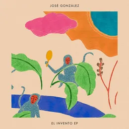 El Invento EP von José González – Album Cover