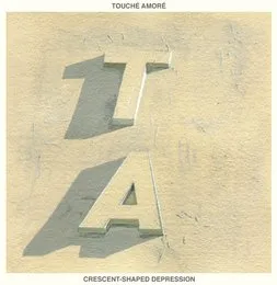 Crescent‐Shaped Depression / Faceghost von Touché Amoré – Cover
