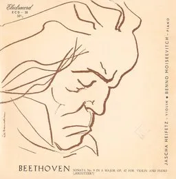 Sonata no. 9 In A major op. 47 for Violin and Piano („Kreutzer”) von Jascha Heifetz – Album Cover