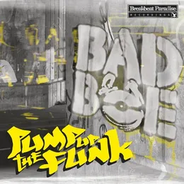 Pump Up the Funk von BadboE – Album Cover