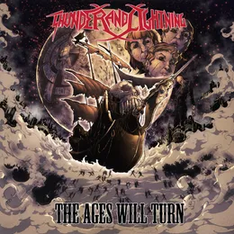 The Ages Will Turn von Thunder and Lightning – Album Cover