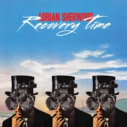 Recovery Time von Adrian Sherwood – Album Cover